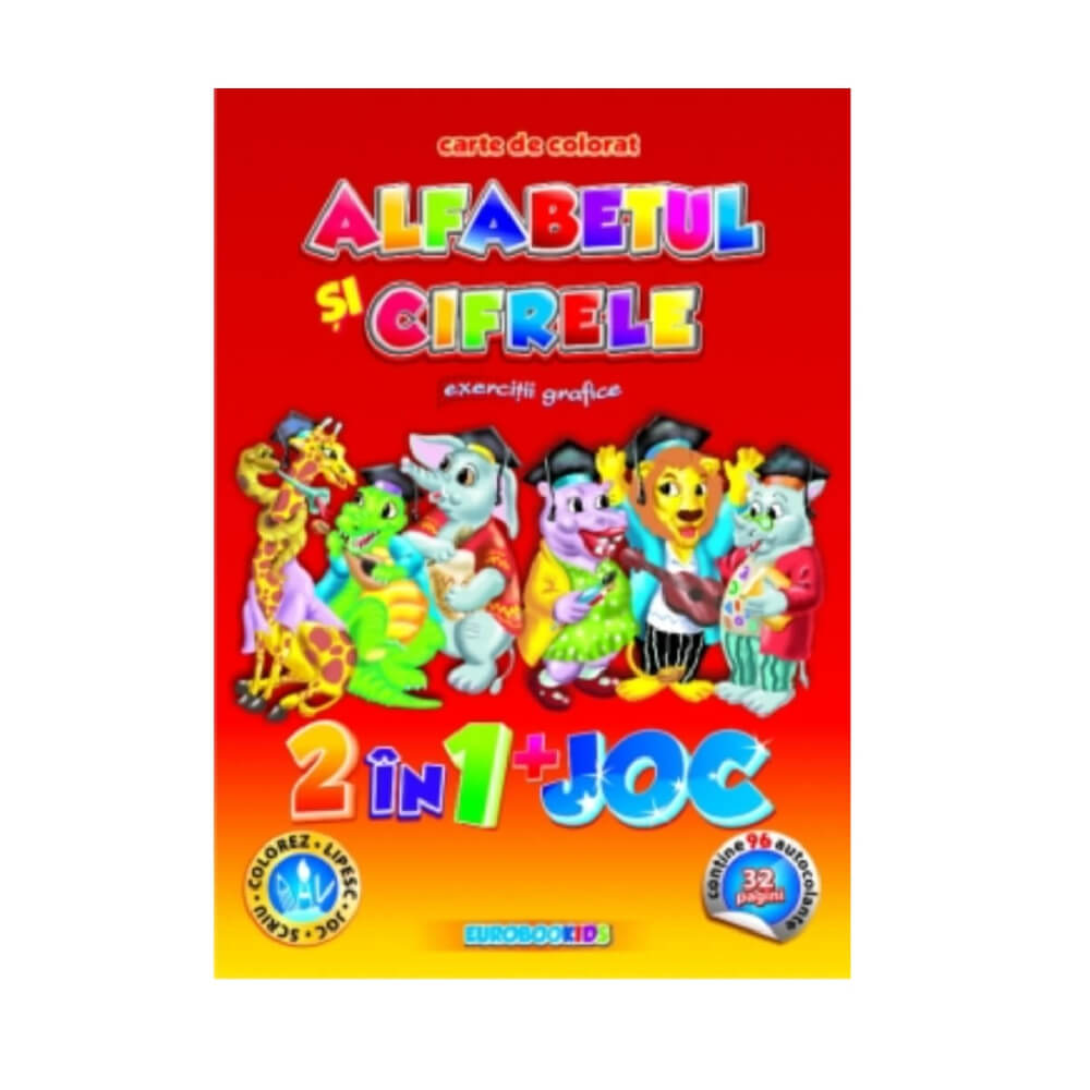 Alfabetul si Cifrele, Carte de Colorat A4 cu Exercitii Grafice 2 in 1 si Joc, 96 de Autocolante
